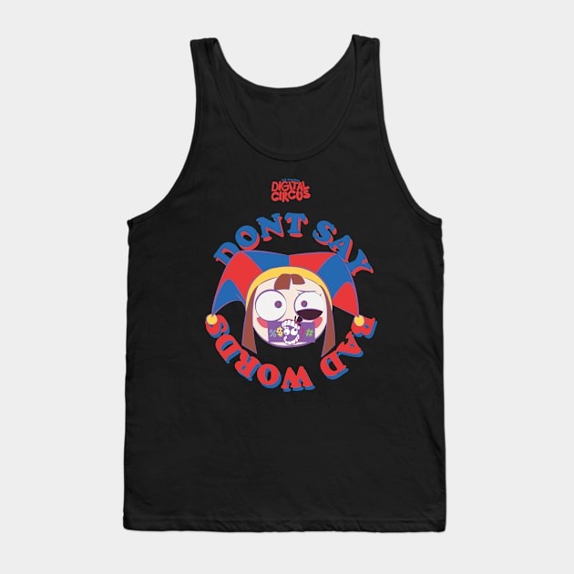 THE AMAZING DIGITAL CIRCUS: PONMI DONT SAY BAD WORDS Tank Top by FunGangStore